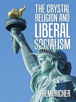 cover image of The Crystal Religion and Liberal Socialism
